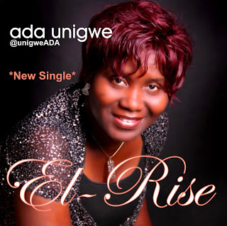 Music : Ada - "El Rise" @UnigweAda 1