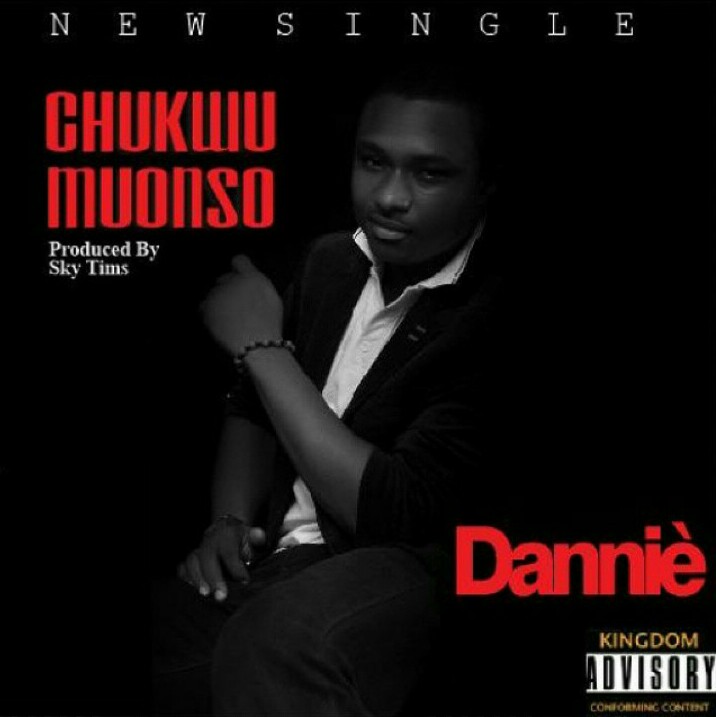 Music + Lyrics : Dannielove - Chukwumuonso [@dannielove] 4