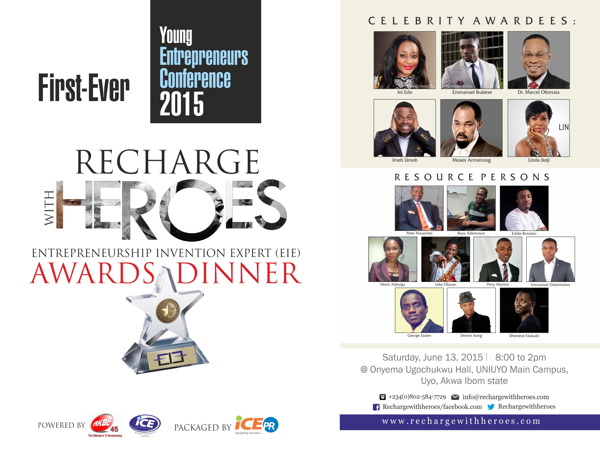 Join Perry Martins at Recharge with Heroes at Uyo, Aiwa Ibom State 13th-14th June 2015. 1