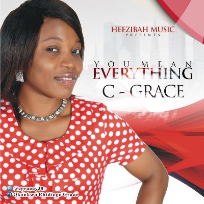 Music: C Grace - You Mean Everything [@cgracey] 1