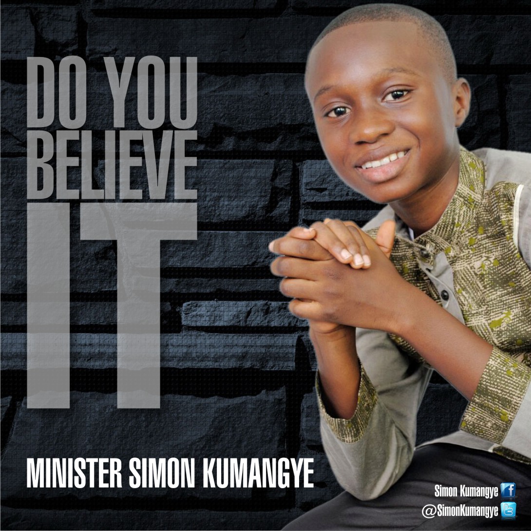 Music: Do You Believe - Simon Kumangye [@SimonKumangye ] 1