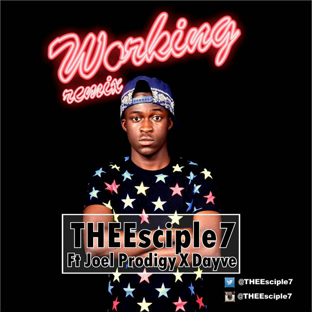 Music: Working - Theesciple7 ft The Misfit [@theesciple7] 1