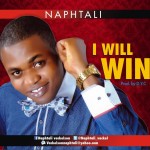 Music: I Will Win - Naphtali [@Naphtali_Vackel] 4