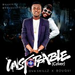 Music: OvaSkillz ft Bouqui - Unstoppable [@ovaskillz] 12