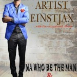 EINSTJAX – NA WHO BE THE MAN & YAHWEH @einstjax 5