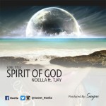 NOELLA - SPIRIT OF GOD FT. TJAY 5