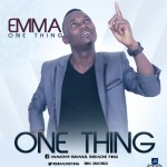 MUSIC: Emma One Thing - ONE THING @EmmaOneThing 4