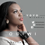 Music : Yoyo - Osiwi (Saviour) 7