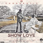 MUSIC: CHORDRATIC BEATS - SHOW LOVE 5