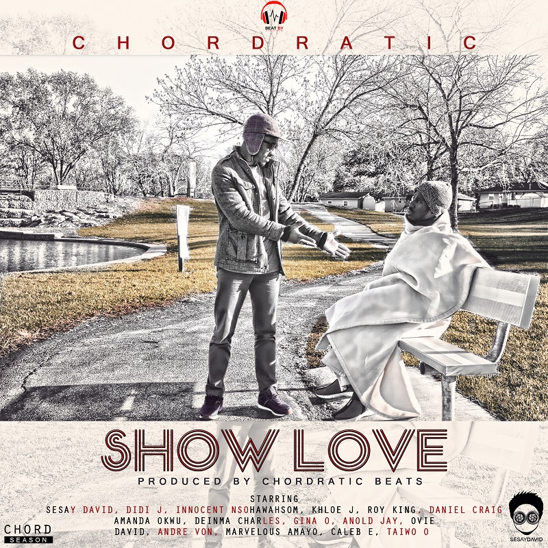 MUSIC: CHORDRATIC BEATS - SHOW LOVE 1