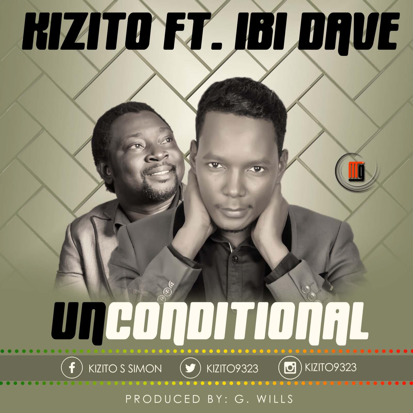 Music: Kizito – Unconditional Ft. Ibi Dave (Prod. By Gwills) | @kizito9393 1