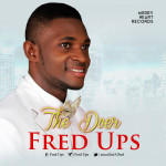 MUSIC: Fred Ups - The Doer | @amcalledAlfred 4