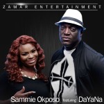 Music: Sammie Okposo – If No Be You ft DaYaNa [@SammieOkposo] 9