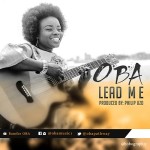 VIDEO : OBA - LEAD ME 5