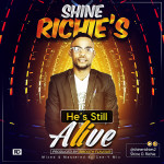 Music : Shine Richie - He's Still Alive 6