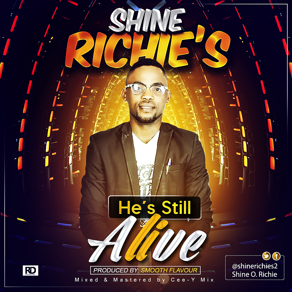 Music : Shine Richie - He's Still Alive 1