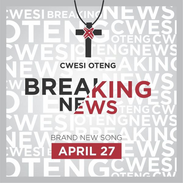 Music : Cwesi Oteng - “Breaking News (Love)” [@CwesiOteng] 1