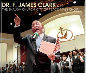 2016 Stellar Award Nominated Dr. F. James Clark and The Shalom Church Mass Choir "He's Been Good" 1