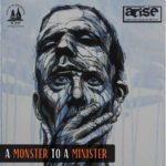 A ‘Monster’ to a Minister 8