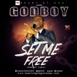 Music: GodBoy – Set Me Free [ @DDDGB] 10