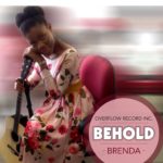 Music : Brenda – Behold [@ KalelManny] 4