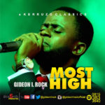 Music : Gideon I Rock - Most High [@gideonirock] 5