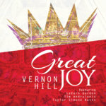 New Album Great Joy From Vernon Hill For Christmas. 6