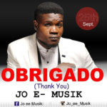 Music: Jo E- Musik - Obrigado [@Jomusik007] 6