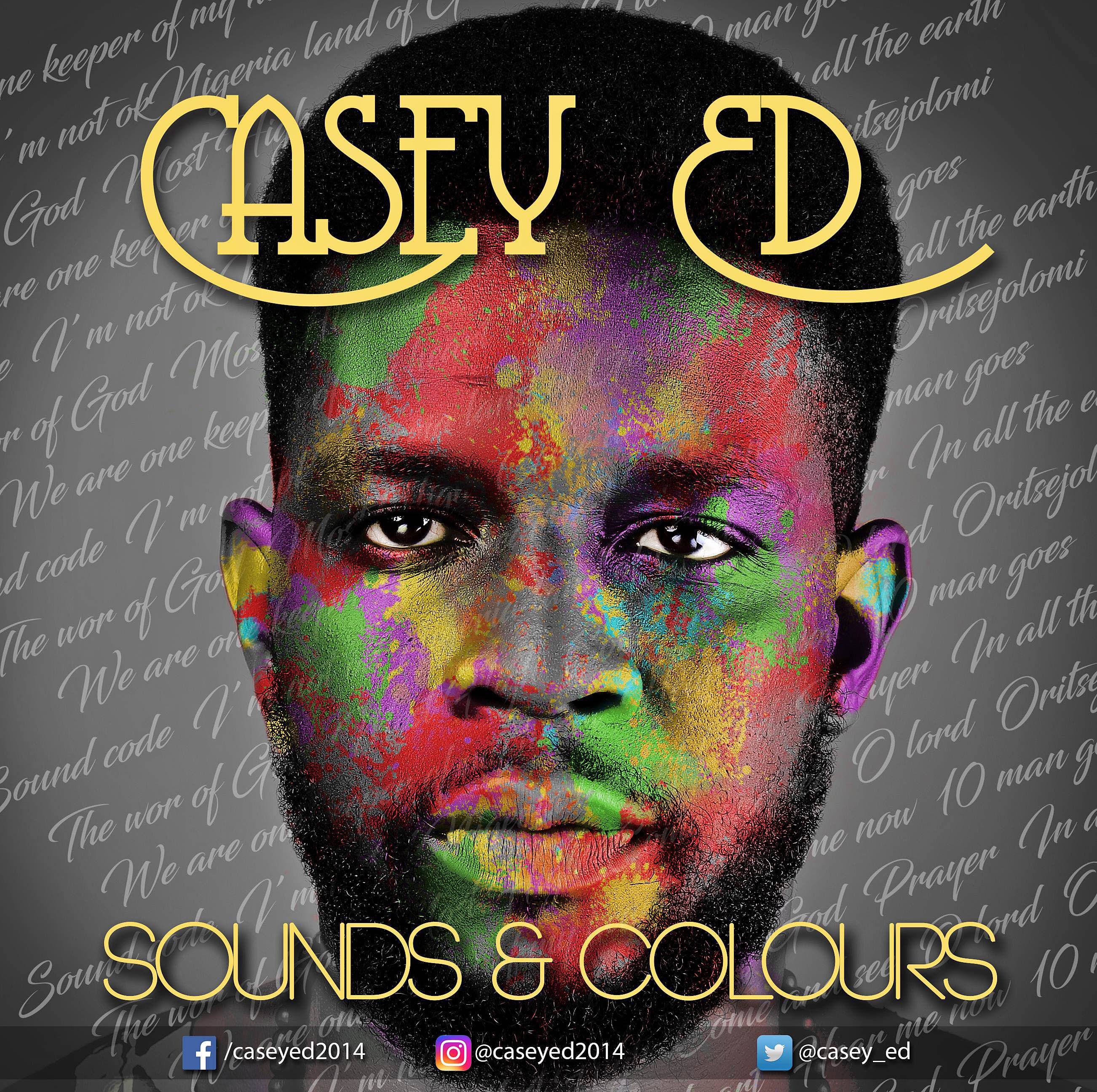 CASEY ED Unviels SOUNDS & COLORS ALBUM Track list 1