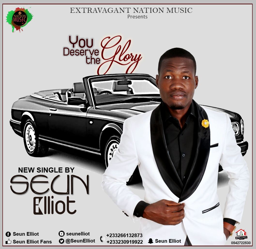 Music: Seun Elliot -You Deserve The Glory [@SeunElliot2] 1