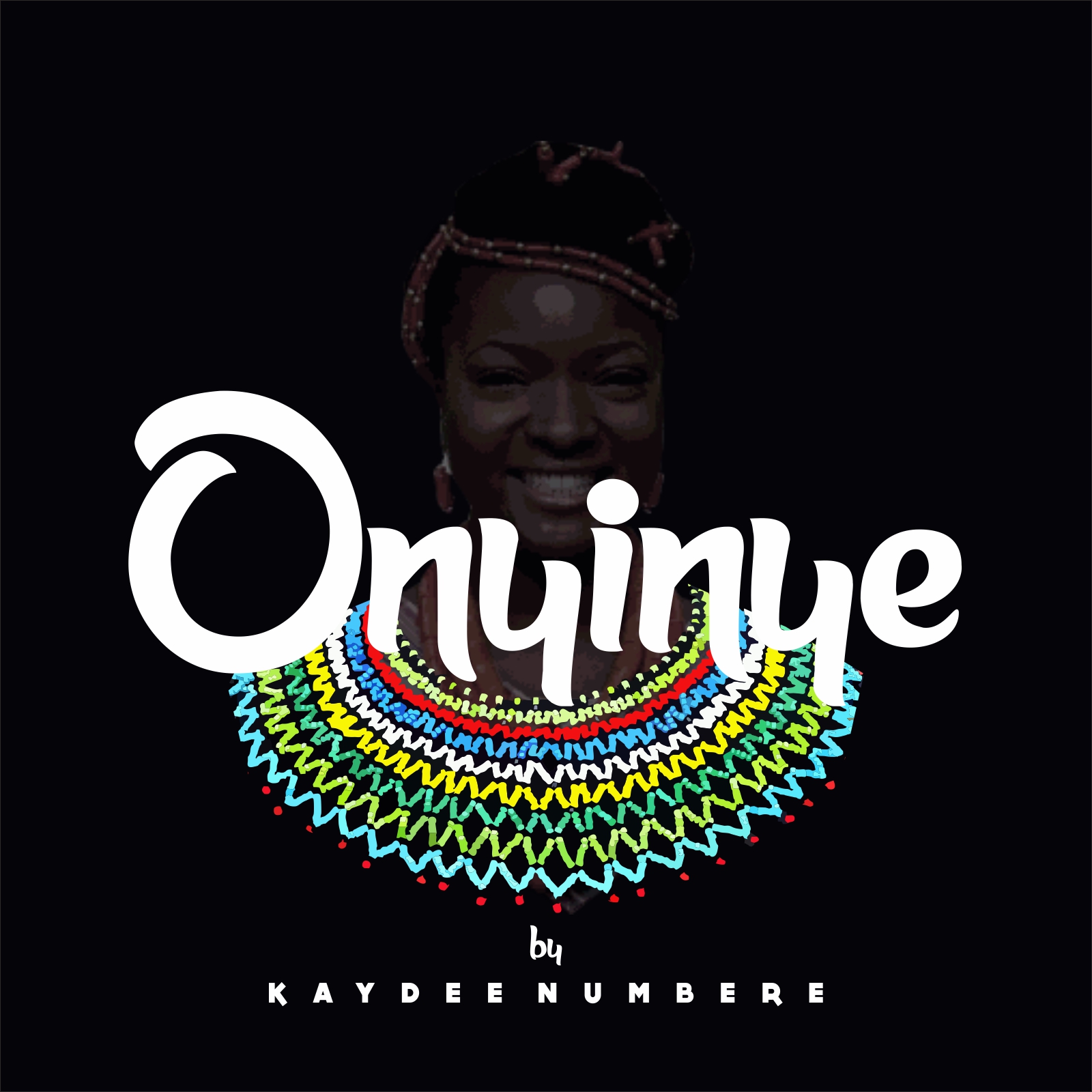 MUSIC : Kaydee Numbere — ONYINYE 1