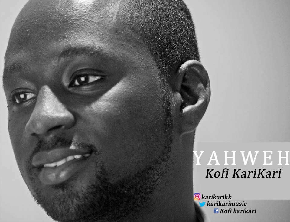 Download : We Bow Down & Worship Yahweh – Kofi Karikari 1