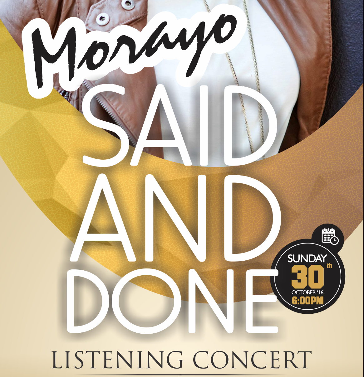 Event: Album Listening Concert, "SAID & DONE"- Morayo Vessel 1