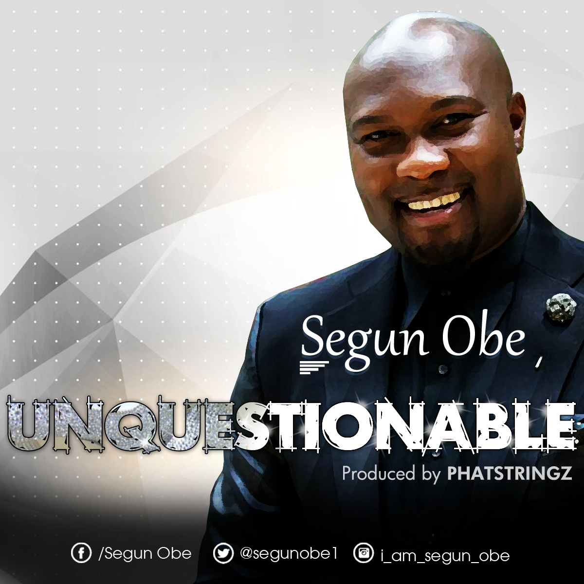 Music: Segun Obe - Unquestionable 1