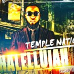 Music: HALLELUJAH- TEMPLE NATION 5