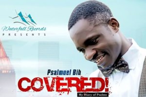 Music: PSALMUEL BIB - COVERED 2