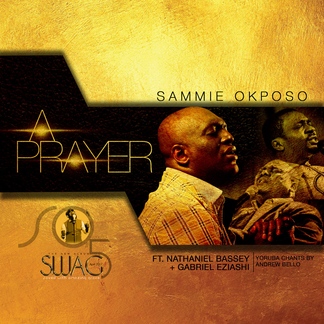 A Prayer - Sammie Okposo