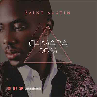 Music: Chimara Obim - Saint Austin 1