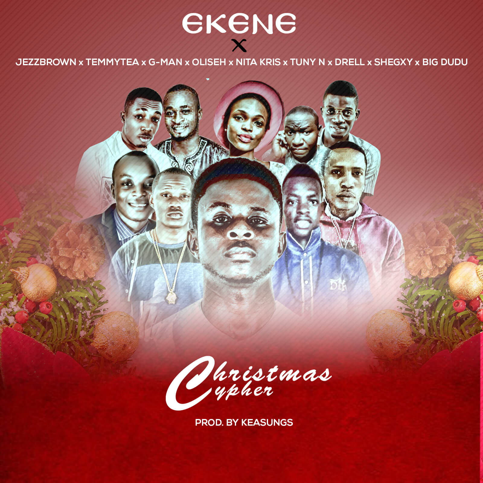 Music: Ekene-CHRISTMAS CYPHER 1