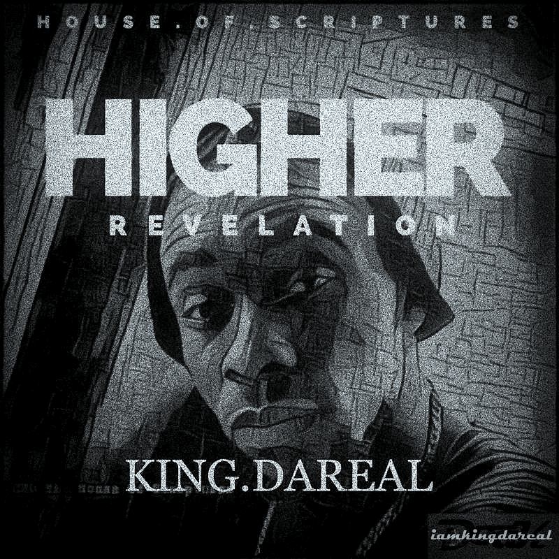 AUDIO: King Dareal – Higher Revelation 1