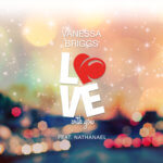 Music: Vanessa Briggs- Love With You" feat. Nathanael 6