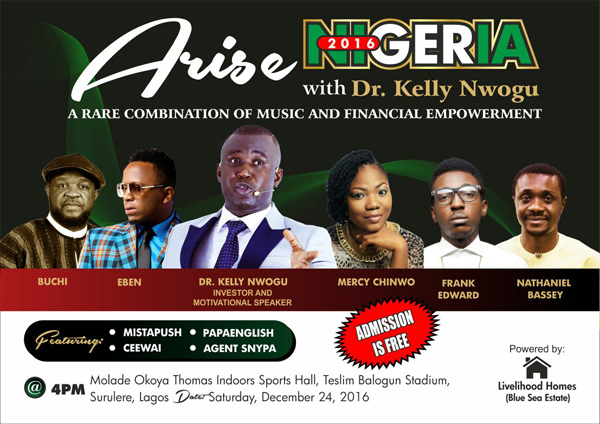 Arise Nigeria Concert with Dr Kelly Nwogu Holds on Dec 24th [@AriseNigeria16] 3