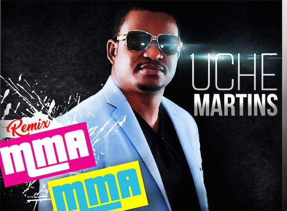 Mma Mma - Uche Martins (Remix) 1