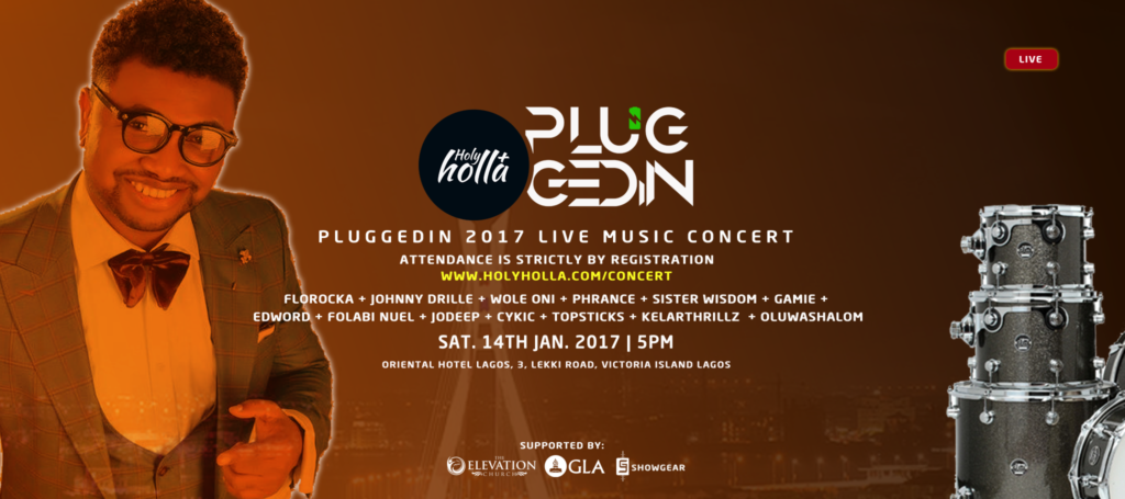 Holy Holla presents Plugged In Live | 14th Jan 2017. 1