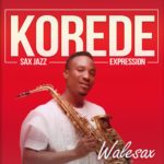 Music: Mike Abdul ft Walesax - Korede (Sax Version) 5