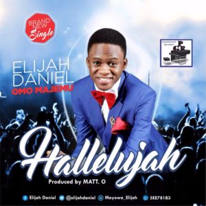 Halleluyah - Elijah Daniel