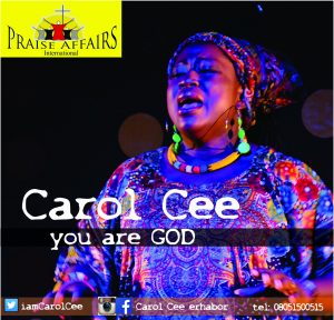 Carol Cee - You Are God