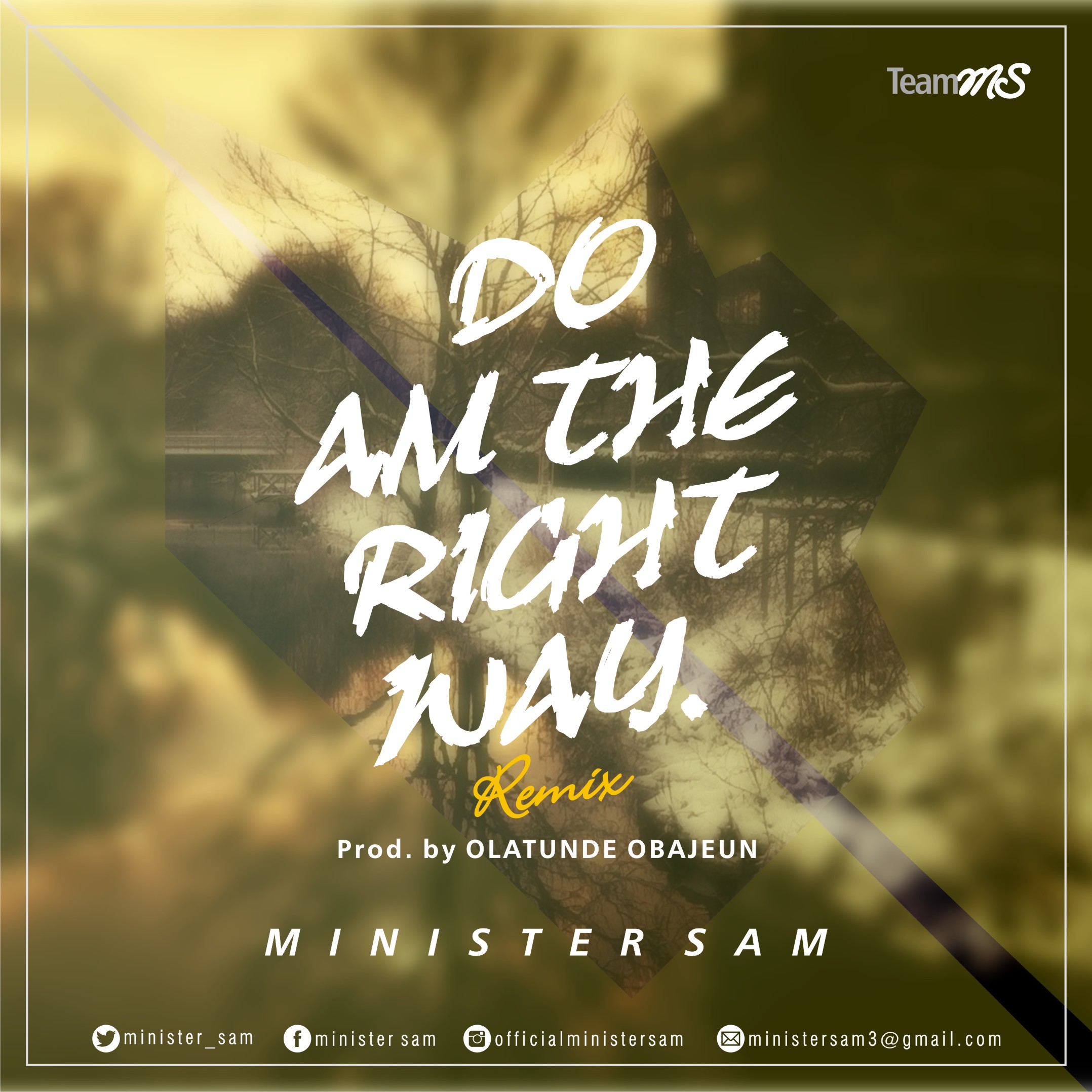 Do am the right way - Minister Sam