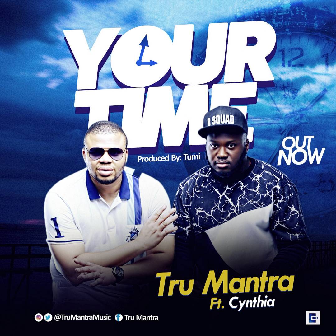 TRU MANTRA - YOUR TIME
