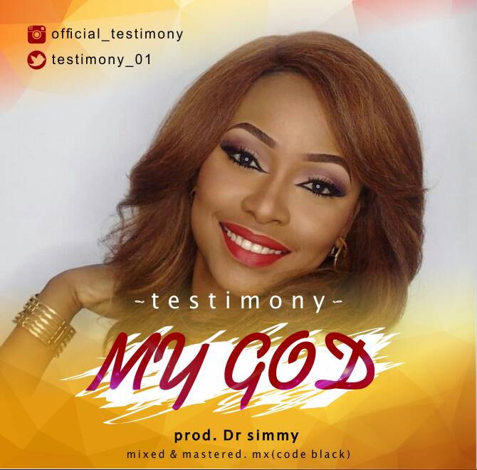 Testimony -My God